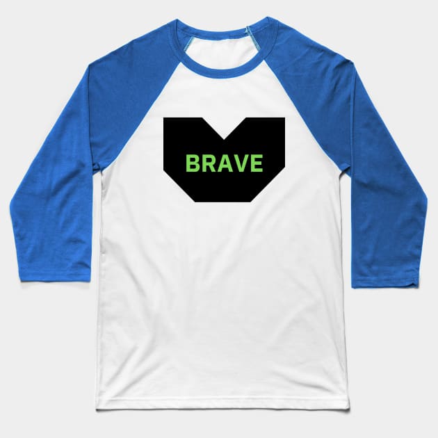 Brave Baseball T-Shirt by Rajan's Collection